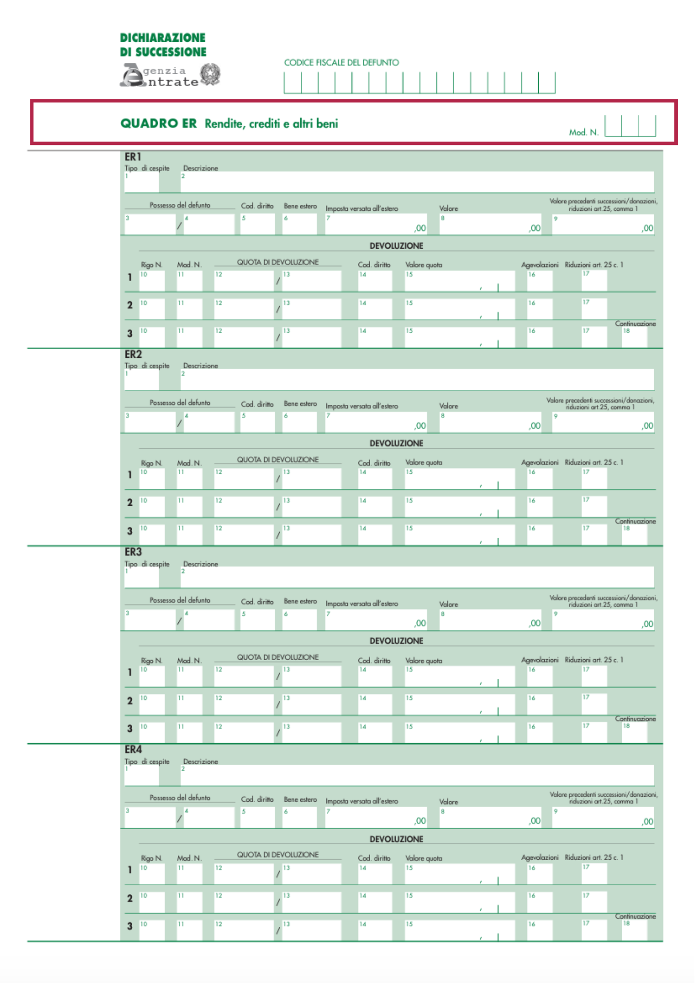 Un modulo intitolato "Quadro ER", con sezioni etichettate da ER1 a ER4. Ogni sezione ha campi per reddito, attività e crediti, con colonne per descrizione, valore e dettagli fiscali. Il documento è in italiano e include griglie per l'immissione dei dati.