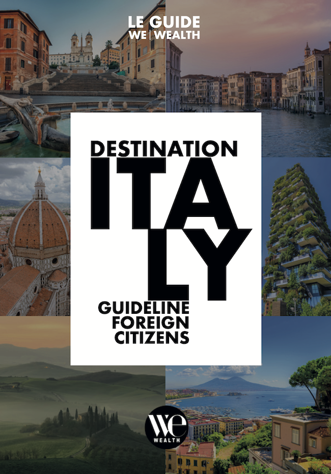 A collage of Italian landmarks with bold text overlay reading "Destination Italy: Guideline for Foreign Citizens," presented by We Wealth.