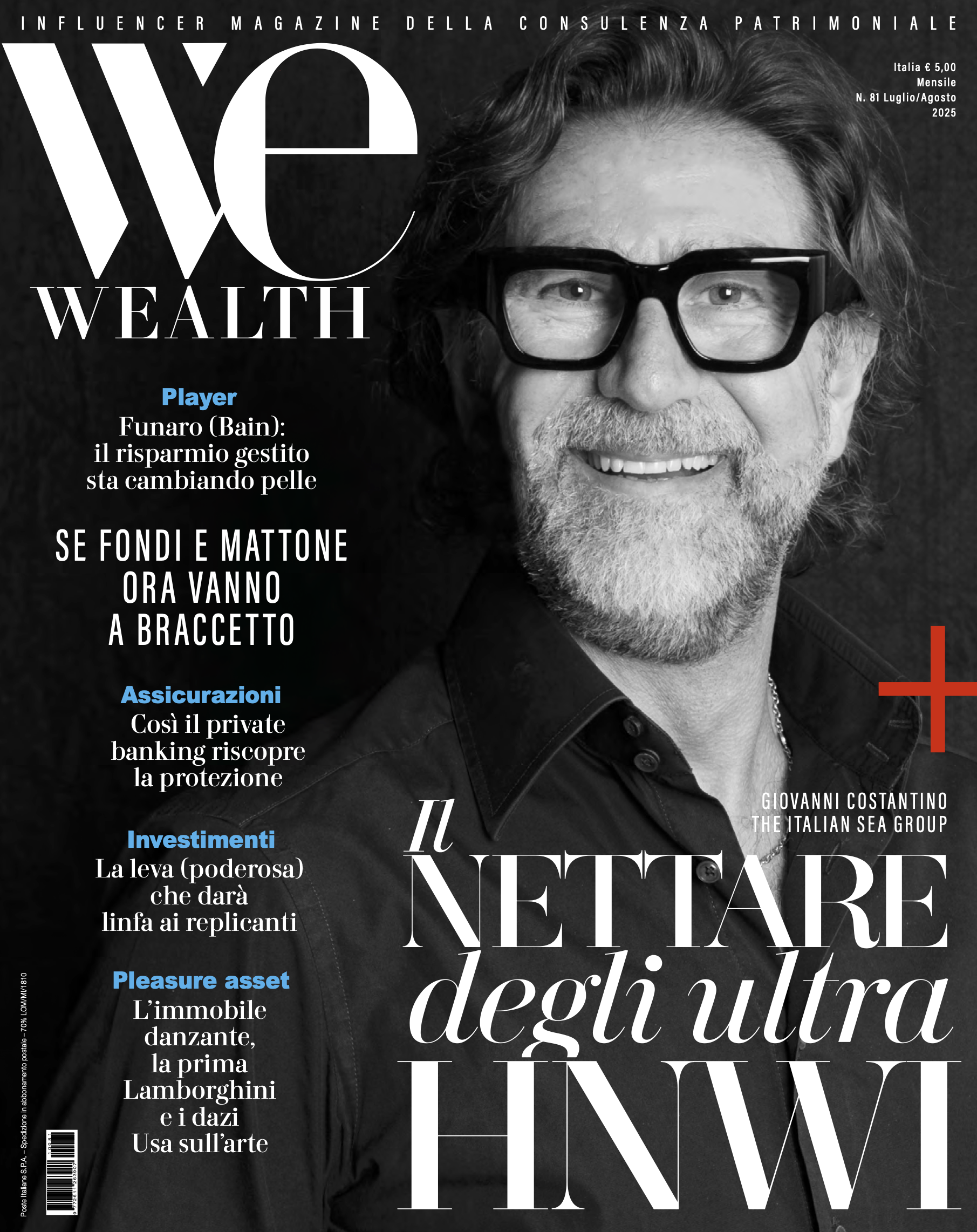 Un uomo con occhiali e barba posa in camicia nera sulla copertina della rivista We Wealth. Intorno a lui titoli di giornale italiani e teaser di articoli, con la rubrica principale dedicata agli individui con un patrimonio netto ultra elevato.